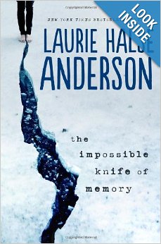 The Impossible Knife of Memory by Laurie Halse Anderson